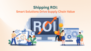 Shipping ROI