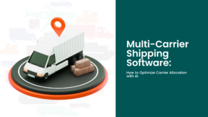 Multi-Carrier Shipping Software