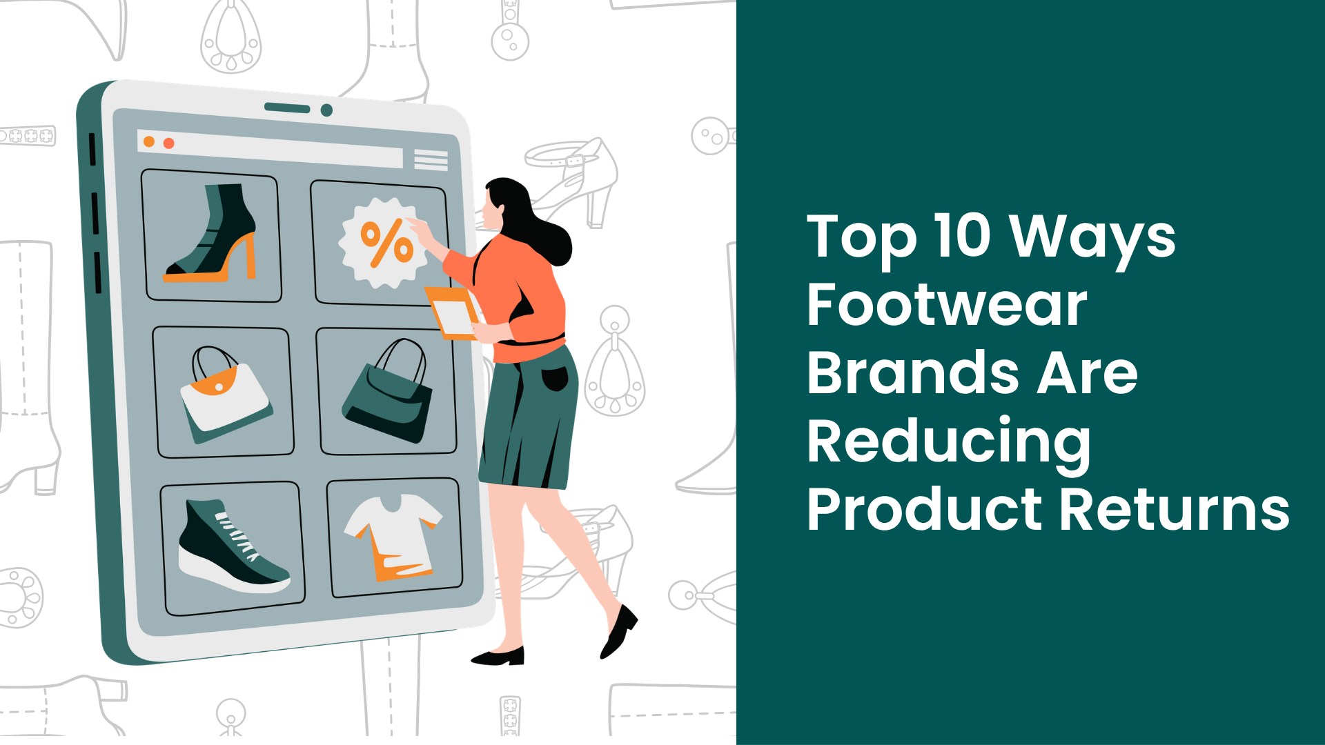 Top 10 Ways Footwear Brands Are Reducing Product Returns