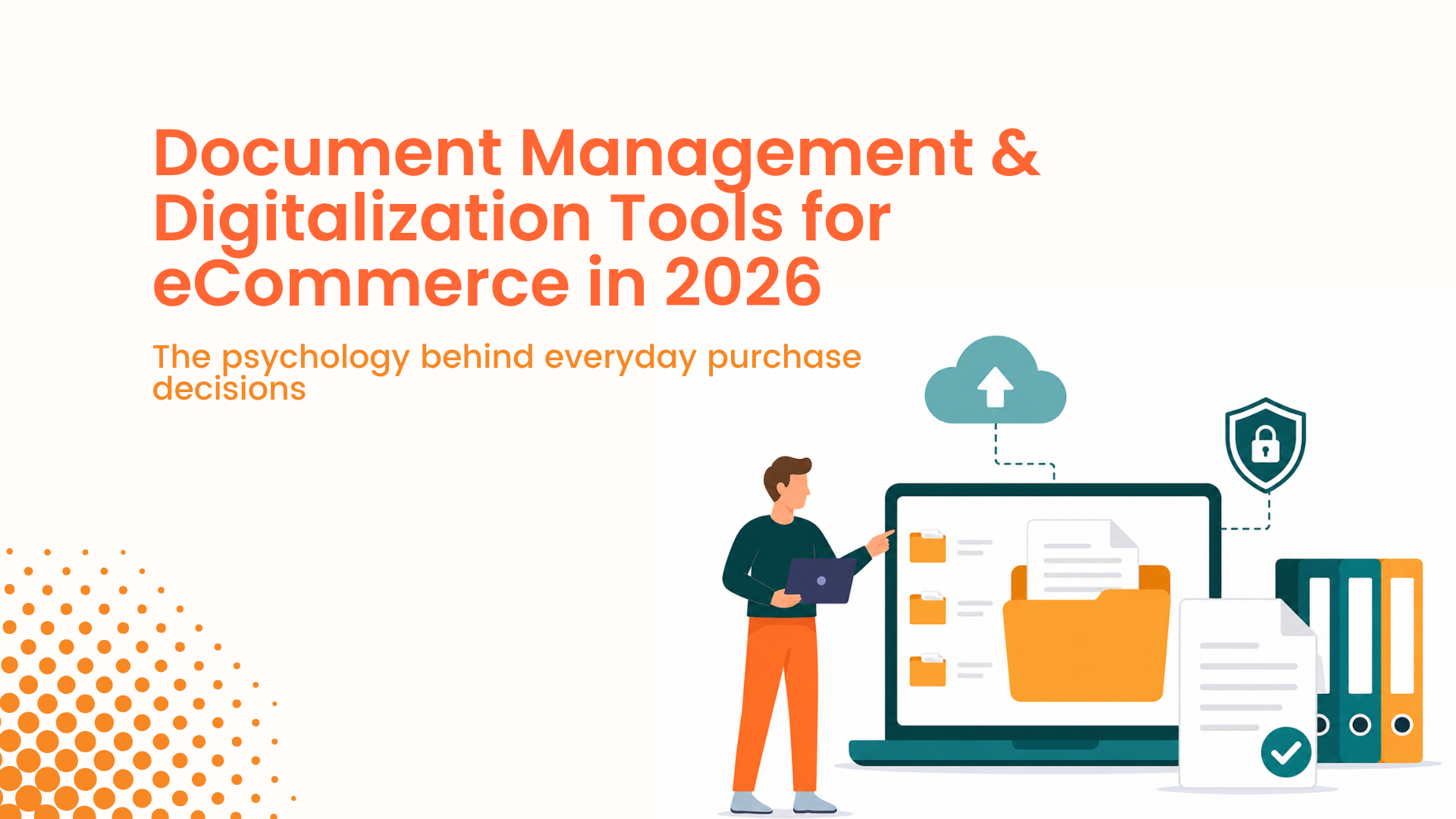 Document Management & Digitalization Tools for eCommerce in 2026