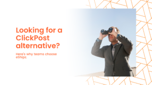 Looking for a ClickPost alternative