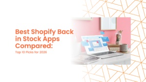 Best Back in Stock Apps
