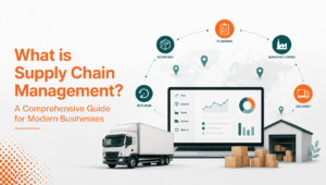 What is Supply Chain Management
