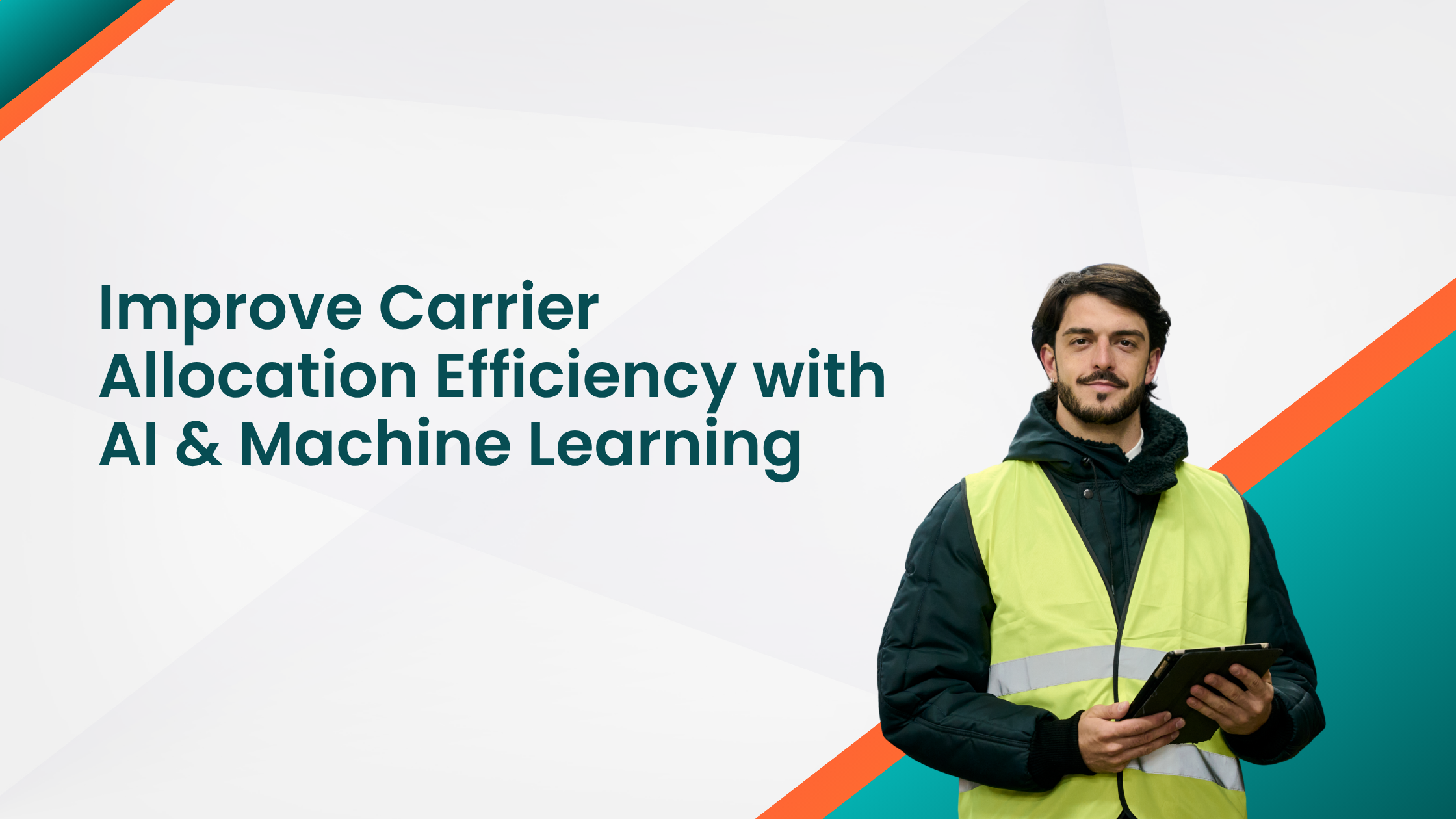Improve Carrier Allocation Efficiency with AI & Machine Learning