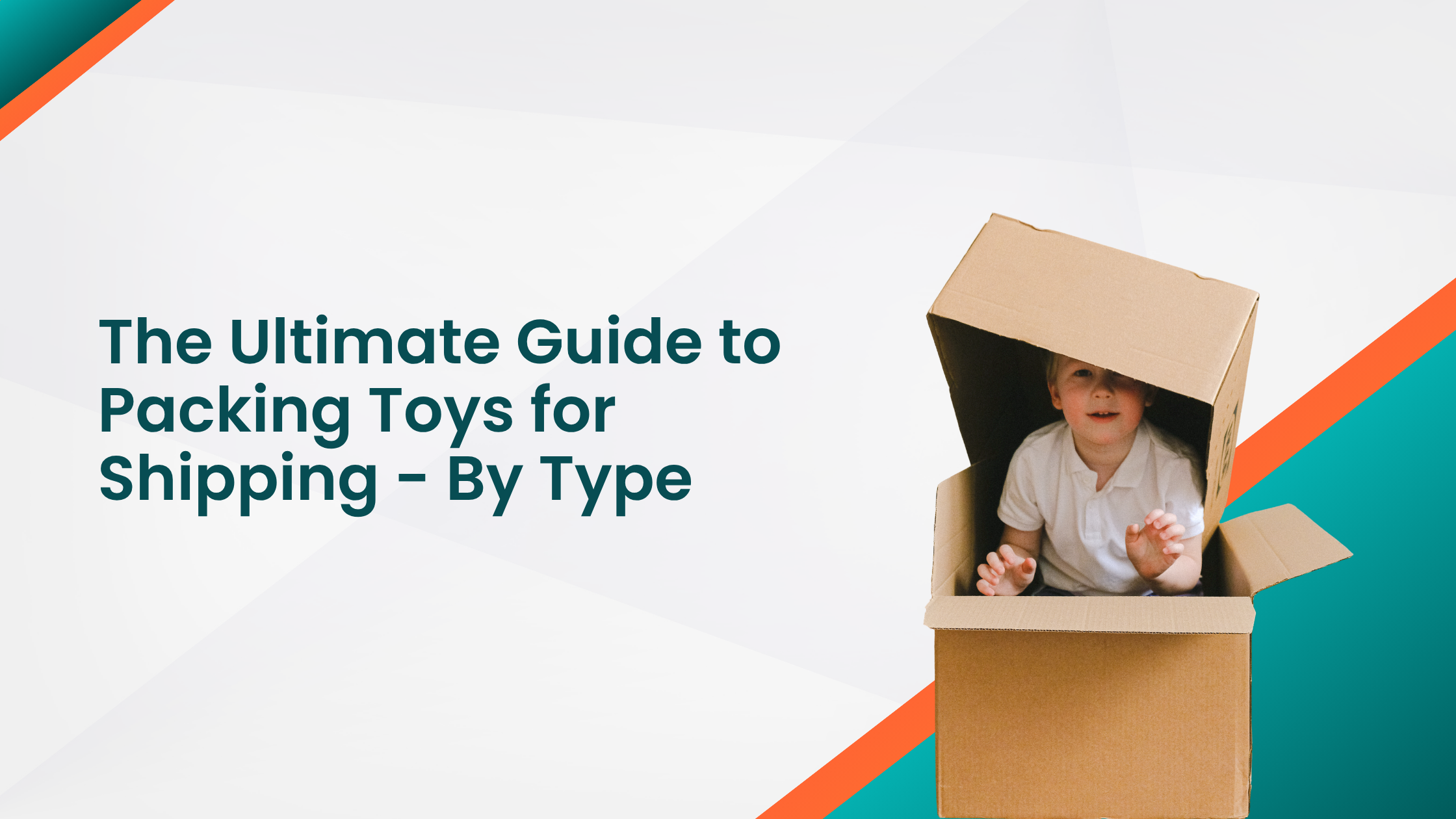 Packing Toys for Shipping