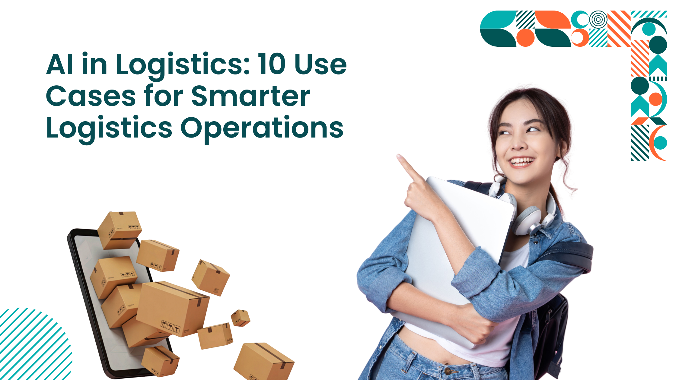 AI in Logistics 10 Use Cases for Smarter Logistics Operations